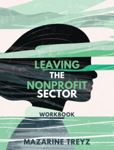 LEaving the Nonprofit Sector Workbook